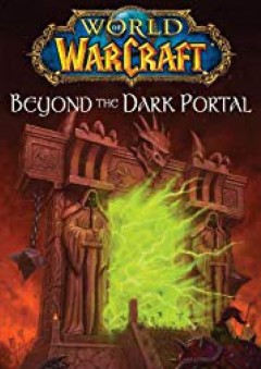 Beyond the Dark Portal (World of Warcraft) - Aaron Rosenberg