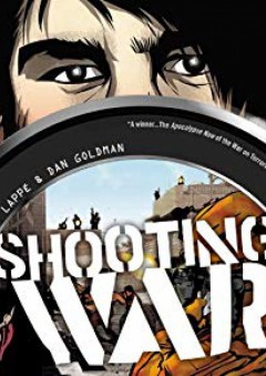 Shooting War - Anthony Lappe