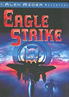 Eagle Strike (Alex Rider Adventure) - Anthony Horowitz