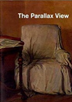 The Parallax View (Short Circuits) - Slavoj Žižek