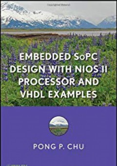 Embedded SoPC Design with Nios II Processor and VHDL Examples - Pong P. Chu