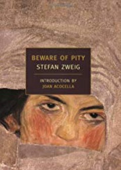 Beware of Pity (New York Review Books Classics) - Stefan Zweig