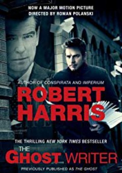 The Ghost Writer: A Novel - Robert Harris