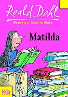 Matilda (French Edition) - Roald Dahl