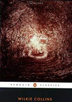 The Woman in White (Penguin Classics) - Wilkie Collins