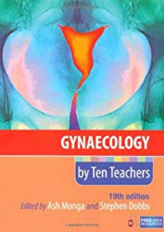 Gynaecology by Ten Teachers, 19th Edition - Ash Monga
