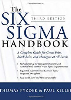 The Six Sigma Handbook, Third Edition - Thomas Pyzdek