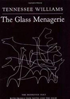 The Glass Menagerie - Tennessee Williams