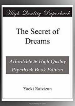 The Secret of Dreams - Yacki Raizizun