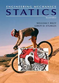 Engineering Mechanics, Statics - William F. Riley