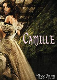 Camille - Tess Oliver