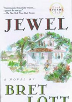 Jewel (Oprah's Book Club) - Bret Lott