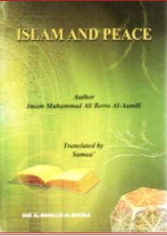 Islam And Peace - محمد علي الحاج العاملي